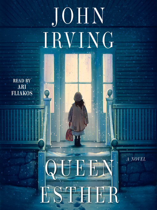 Title details for Queen Esther by John Irving - Wait list